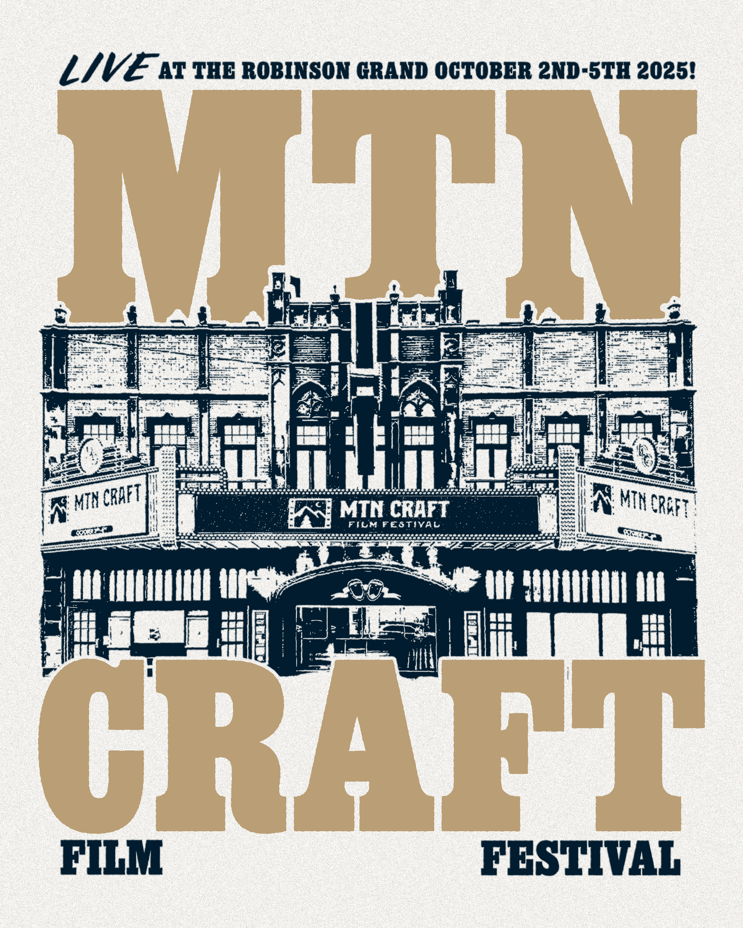 Poster for the MTN Craft Film Festival at the Robinson Grand from October 2nd to 5th, 2025. Features a stylized illustration of the Robinson Grand building with large lettering reading "MTN CRAFT" and details about the event.