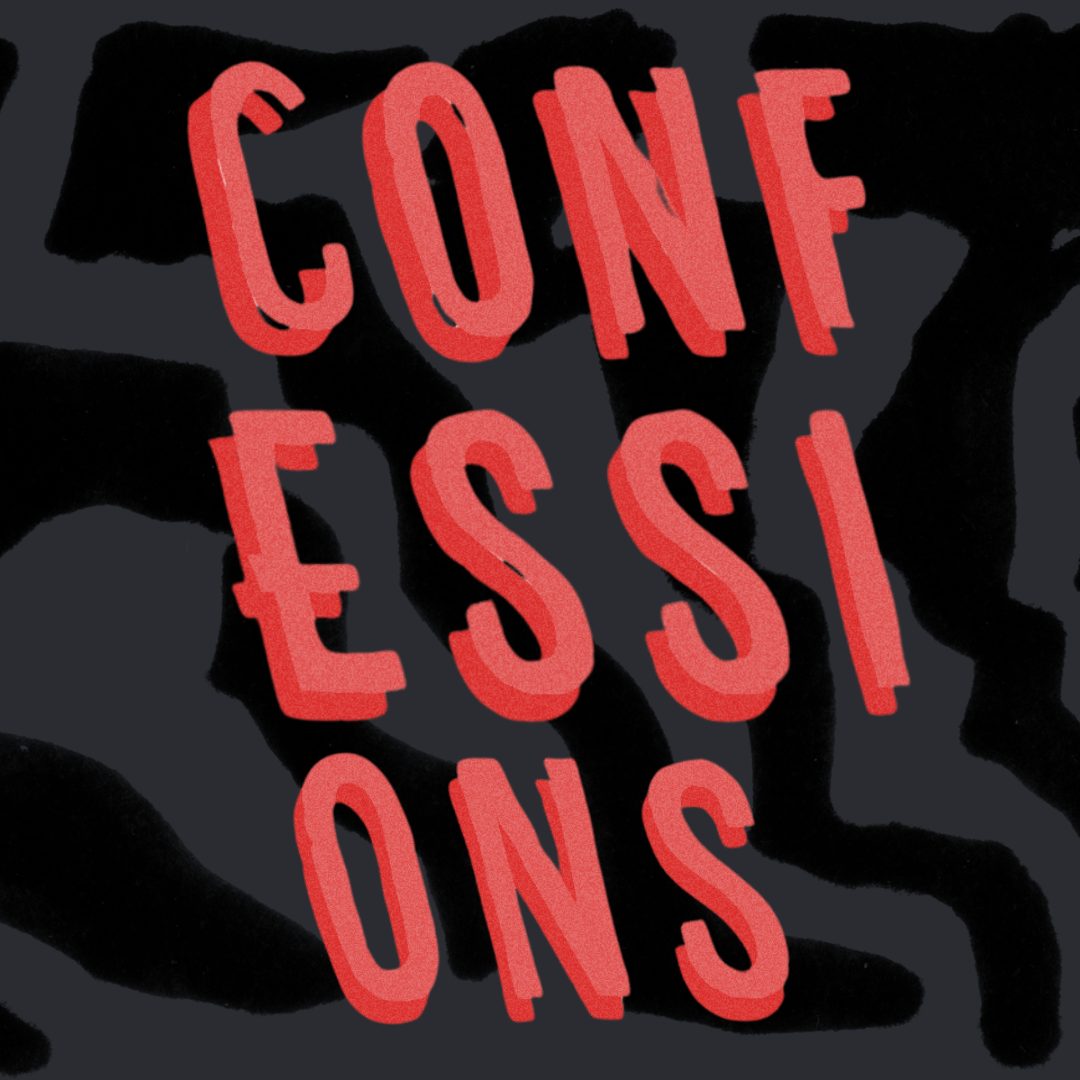 CONFESSIONS