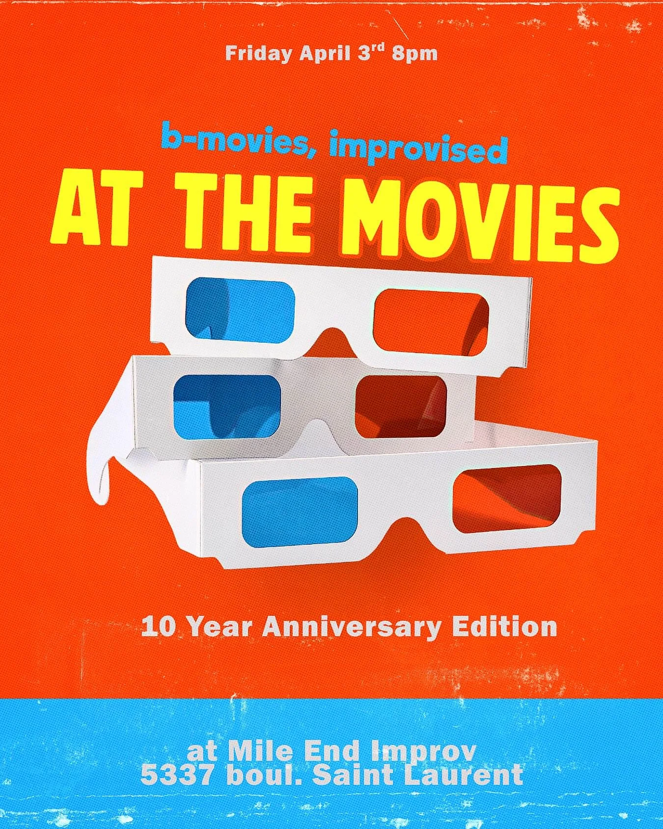 At The Movies at Mile End Improv - 10 Year Anniversary Show