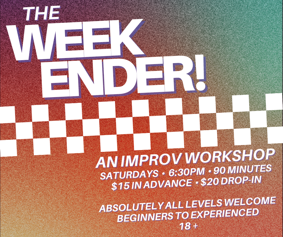 The WeekENDER