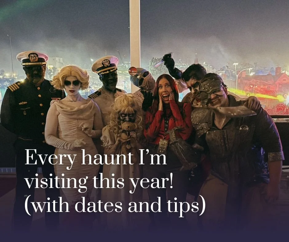 Every Haunt I’m Visiting This Year (With Dates & Tips)