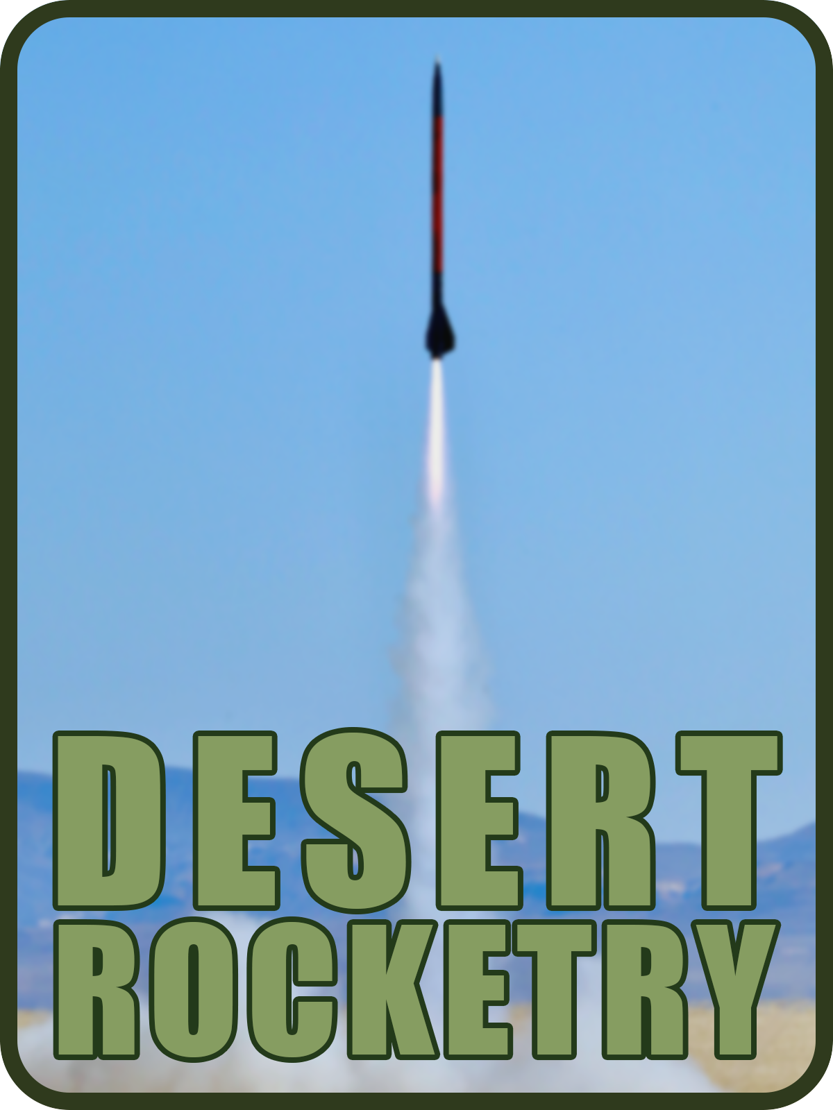 Rocketry - Cuddeback Lake