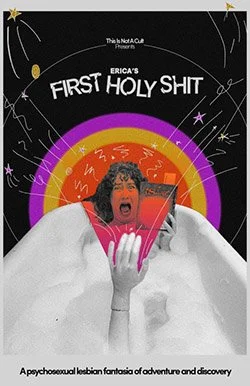 Erica's Holy Shit