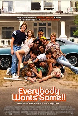 Everybody Wants Some