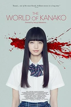 Poster for 'The World of Kanako' showing a girl with long black hair in a school uniform with a bow, standing in front of a splattered red background.