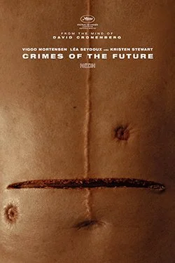 Crimes of the Future David Cronenberg Viggo Mortensen, Léa Seydoux, Kristen Stewart movie trailer Neon