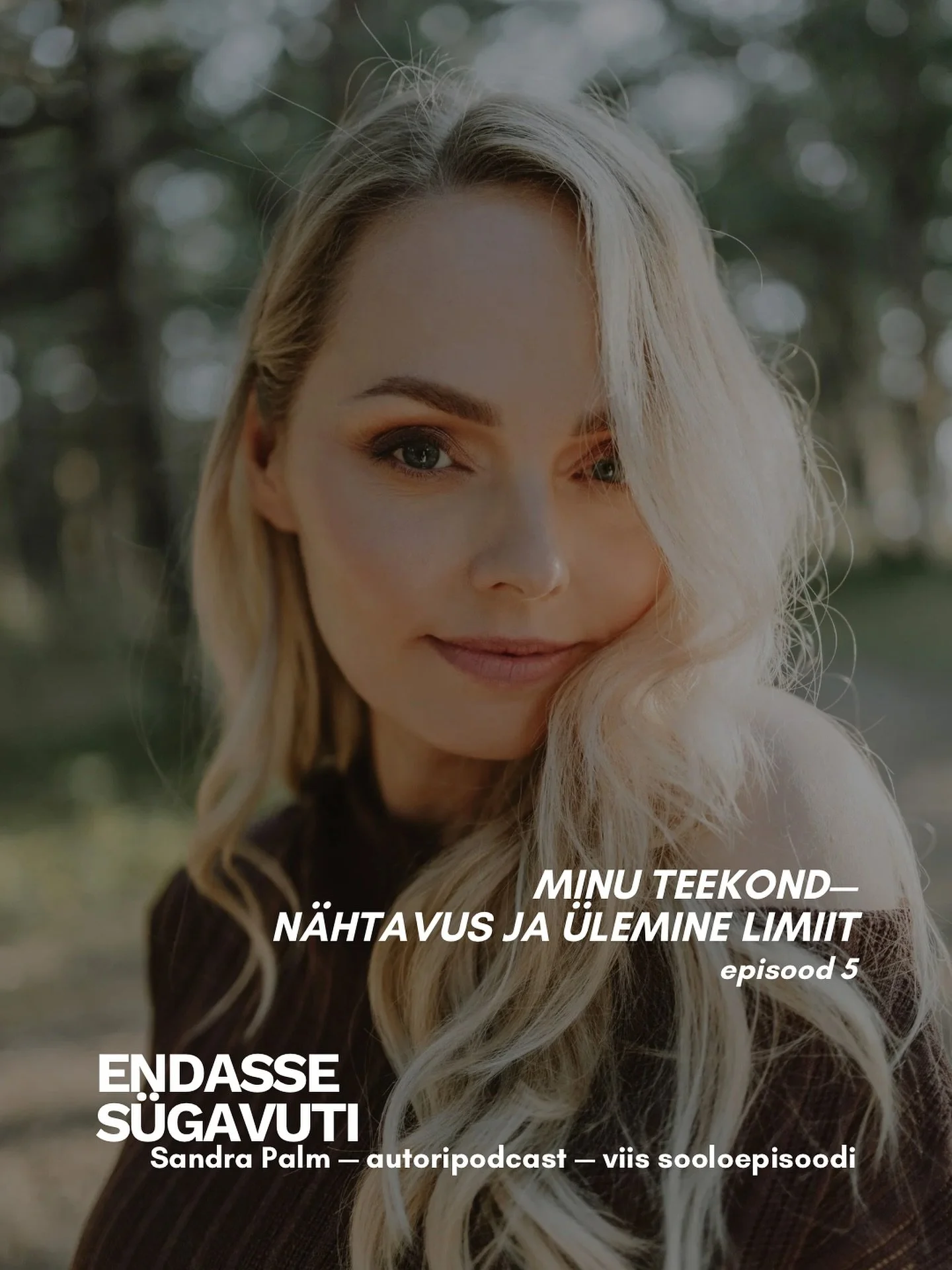 🎙️EPISOOD 5 - Minu teekond - n&auml;htavus ja &uuml;lemine limiit

Selles episoodis avan oma loo ja jagan ausalt, kuidas varased kogemused on kujundanud minu n&auml;rvis&uuml;steemi, valikuid ja piire. R&auml;&auml;gime posttraumaatilisest kasvust, 