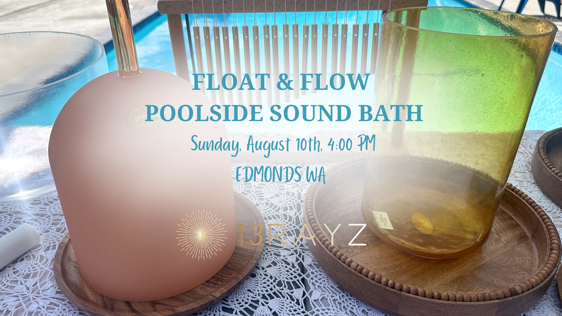 Poolside Sound Bath: Float & Flow August 10th