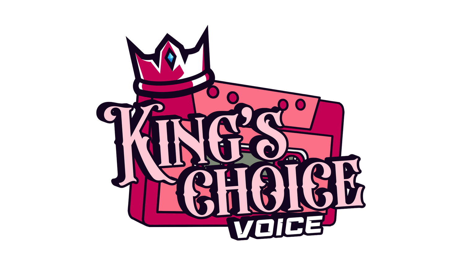 King&#39;s Choice Voice