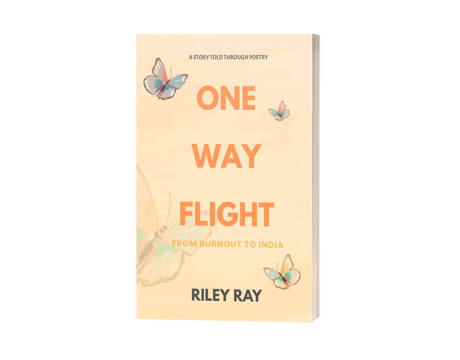 One Way Flight: from Burnout to India