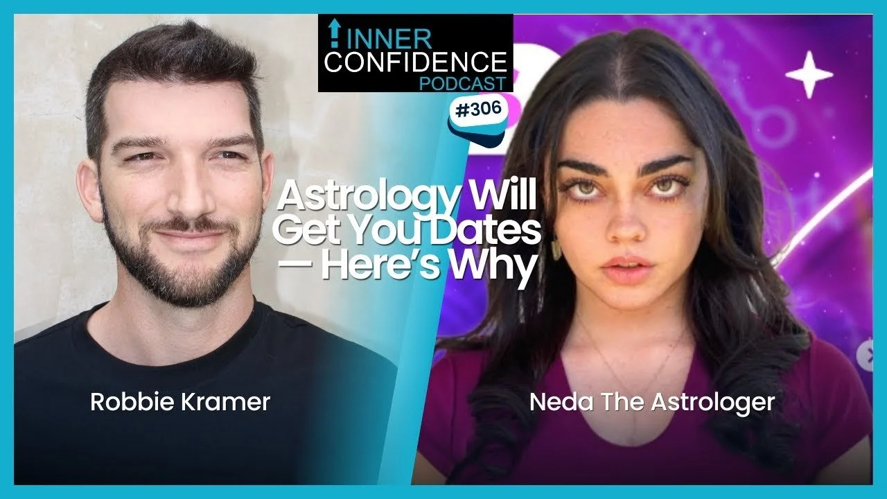 306: Why Smart Men Should Stop Ignoring Astrology (and Start Using It in Dating) w/ Neda Farr
