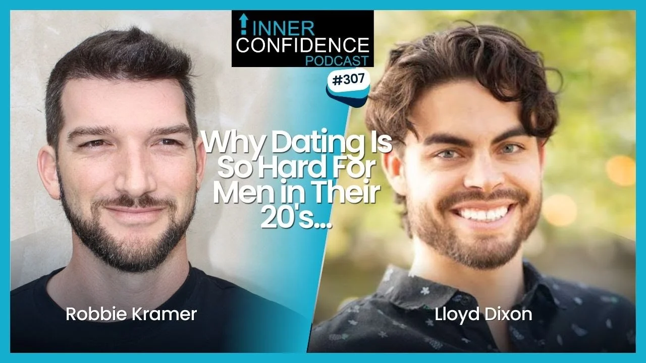 307: Why Most Men Fail at Dating Until Their 30s - w/ Special Guest: @TheSingleGuy