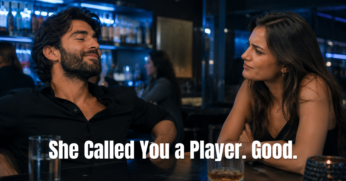 So She Accused You of Being a Player. Here’s what to do Next