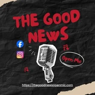 Good News Open Mic!