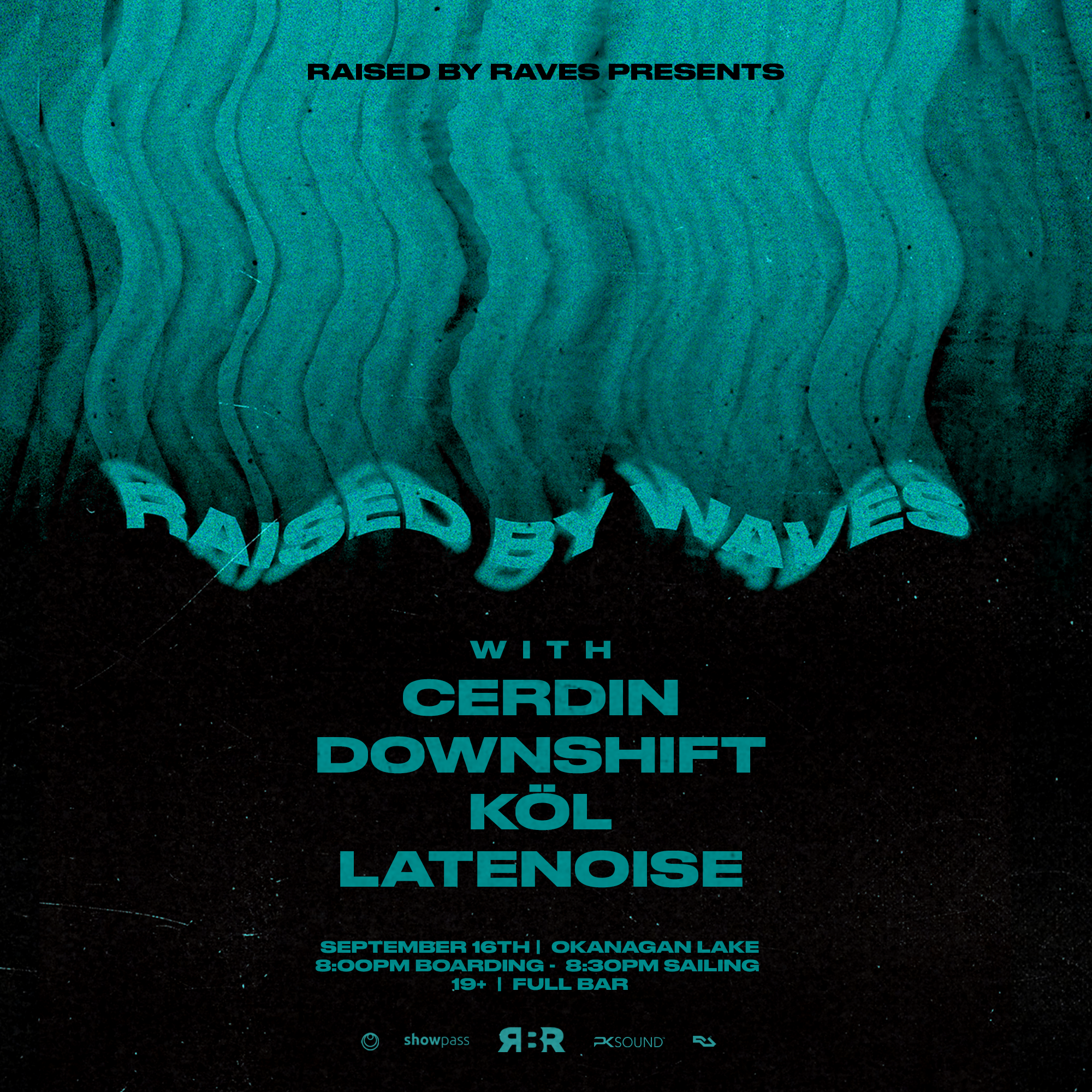 RAISED BY WAVES [KELOWNA, BC]