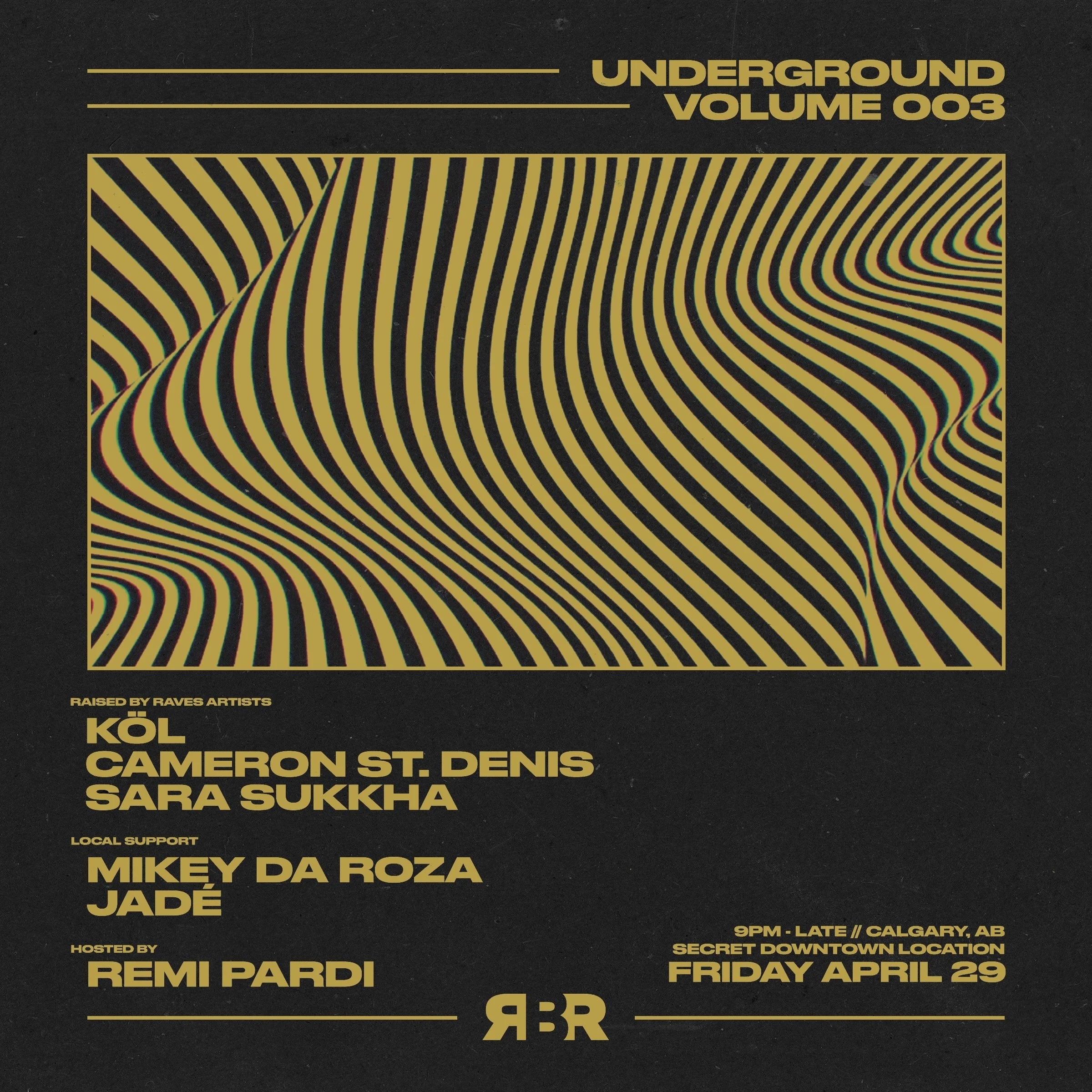 UNDERGROUND VOLUME 003 [CALGARY, AB]