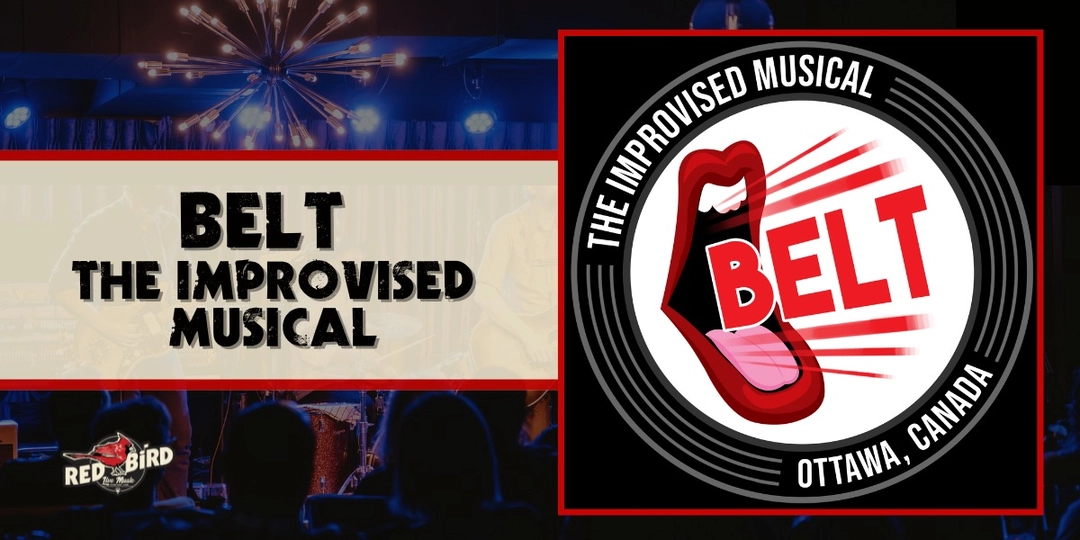 Belt: The Improvised Musical