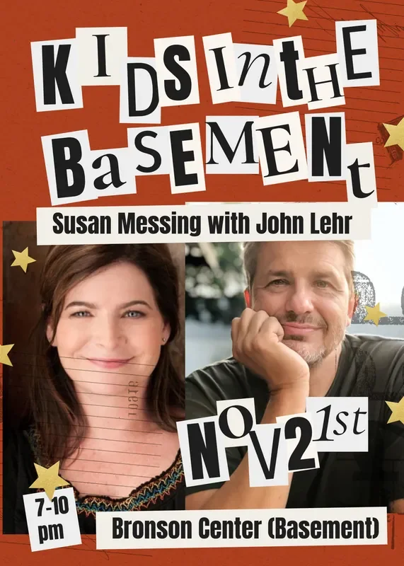 Kids in the Basement: Susan Messing with John Lehr