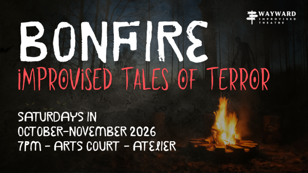 Wayward Improv: Bonfire Improvised Tales of Terror
