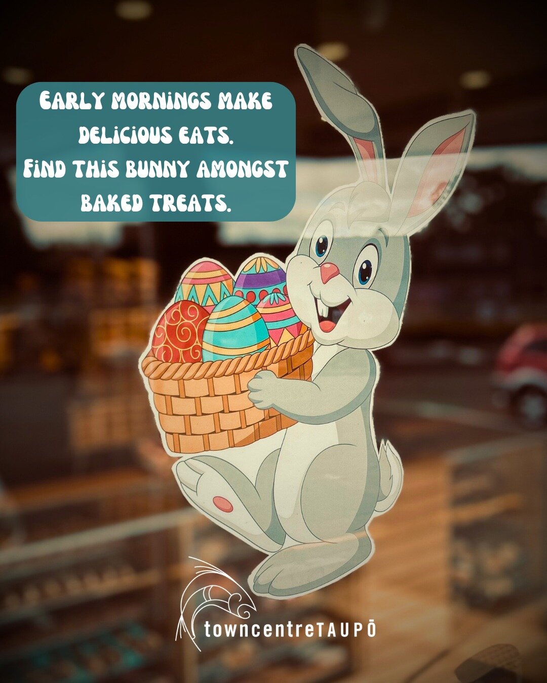 Bunnies, bunnies all over town,
Can you find them all around?
Taupō Town Centre, you&rsquo;ll find their paw.
See at least 10 and be into the draw.

They may be high, they may be low, 
They may be&hellip;right under your nose!
Early mornings make del