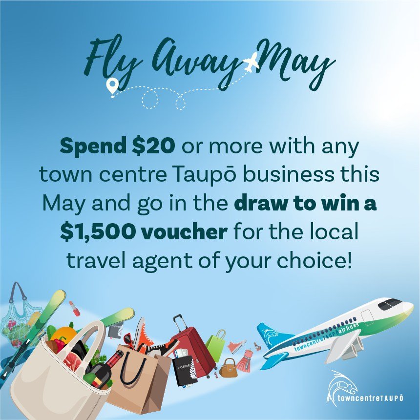 ✈️👩&zwj;✈️🌏Fly Away May is underway!

💰Spend $20 for a chance to win a $1500 travel voucher.  How good!!

🏬There are so many retailers in Taupō that have gotten involved, we thought we should make a list.  So, to keep it all clear, refer to the b