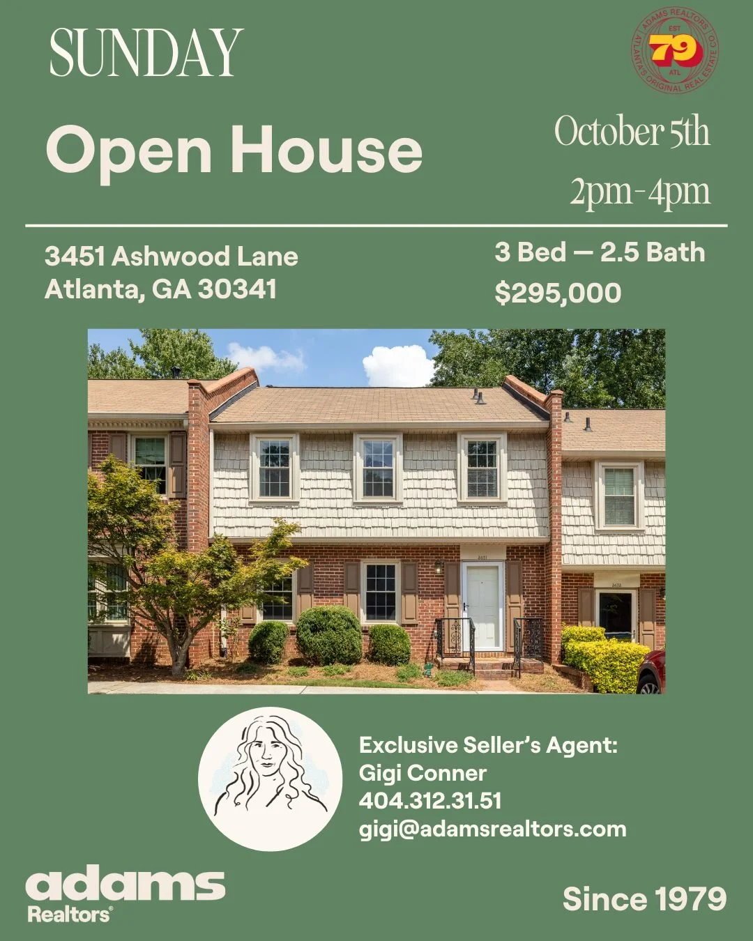 ✨Open House Saturday, October 5th from 2-4pm✨

🏡3451 Ashwood Lane
🛏 3 Bedroom
🛁 2.5 Bathrooms
$295,000
Exclusive Listing Agent:
👩🏼 @gigi_conner
📞 404.351.3151
✉️ gigi@adamsrealtors.com
.
.
.
#openhouse #chamblee #adamsrealtors #atlantarealestat