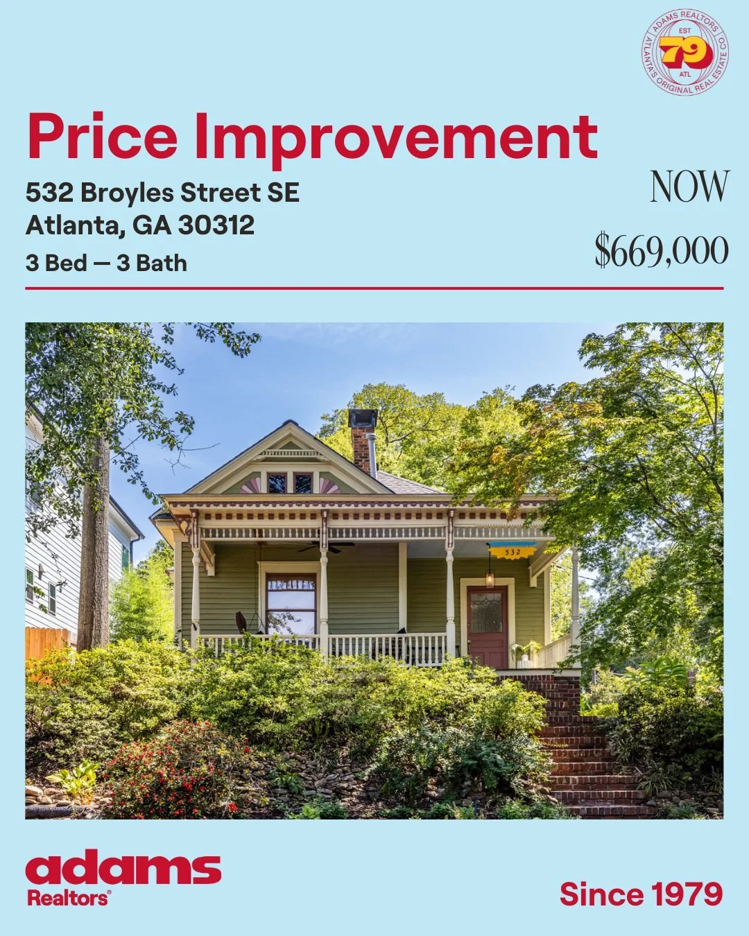 🌟Price Improvement in Grant Park🌟

🏡532 Broyles Street SE
🛏 3 Bedroom
🛁 3 Bathrooms
NOW $669,000

Exclusive Listing Agent:
👩🏼 @km.godwin 
📞 404.441.2687
✉️ kate@adamsrealtors.com
.
.
.
#priceimprovement #grantparkatlanta #grantparkhouseforsal