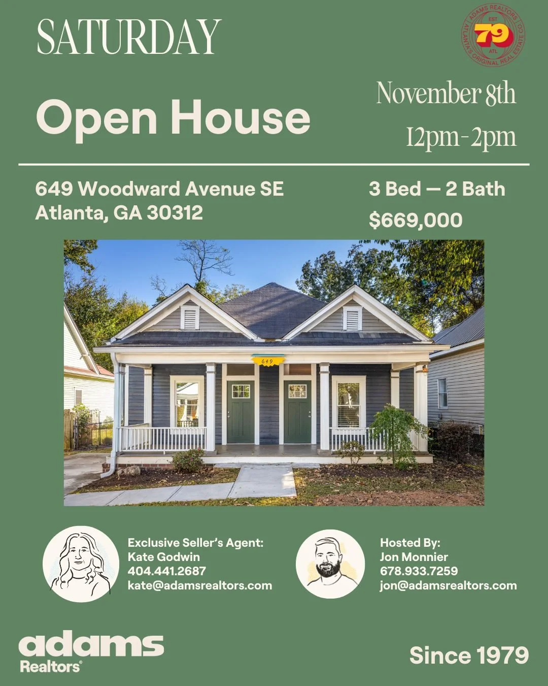 🚪Open House Saturday, November 8th from 2-4pm

🏡649 Woodward Ave SE
🛏 3 Bedroom
🛁 2 Bathrooms
$669,000

Exclusive Listing Agent:
👩🏼 @km.godwin 
📞 404.441.2687
✉️ kate@adamsrealtors.com

Hosted By:
🧔🏻&zwj; @jon.monnier.intown 
📞 678.933.7259