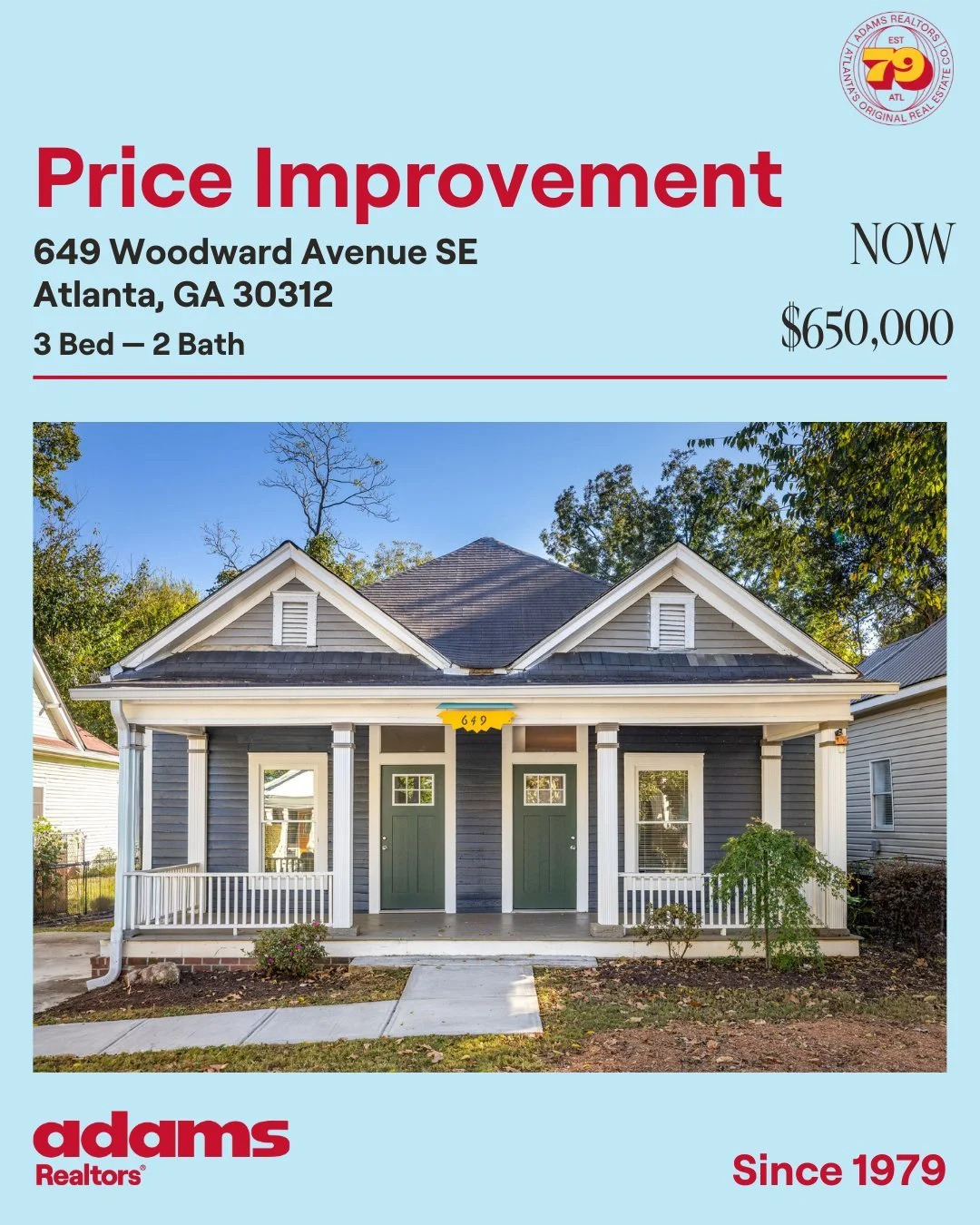 🌟Price Improvement in Grant Park🌟

🏡649 Woodward Ave SE
🛏 3 Bedroom
🛁 2 Bathrooms
NOW $650,000

Exclusive Listing Agent:
👩🏼 @km.godwin 
📞 404.441.2687
✉️ kate@adamsrealtors.com
.
.
.
#priceimprovement #grantparkatlanta #grantparkhouseforsale 