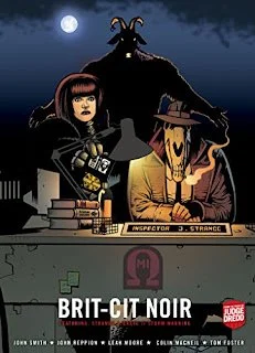 Comic Review: Brit-Cit Noir by John Smith - 2000 AD