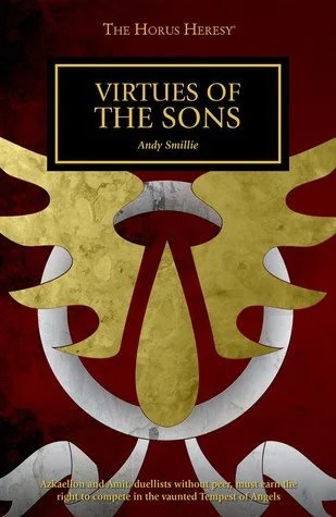 Book Review // Horus Heresy: Virtues of the sons</span>