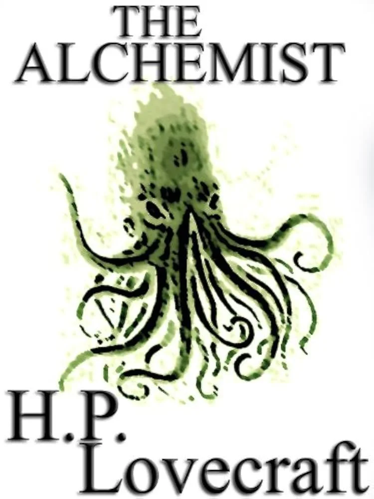 Book Review // The Alchemist by H.P. Lovecraft
