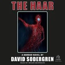 Audiobook Review // The Haar by David Sodergren