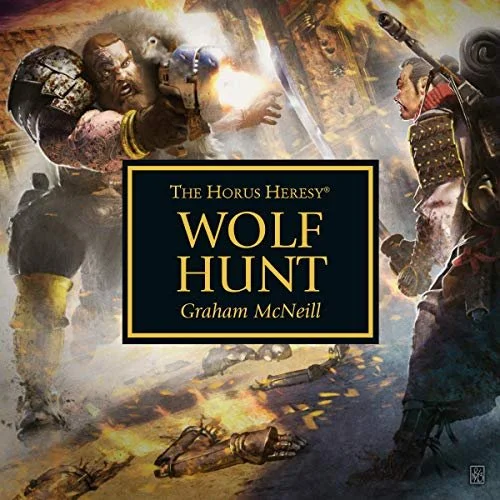 Audio Review // Wolf Hunt by Graham McNeill