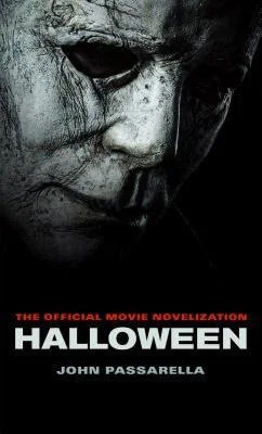 Book Review // Halloween: The Official Movie Novelization by John Passarella