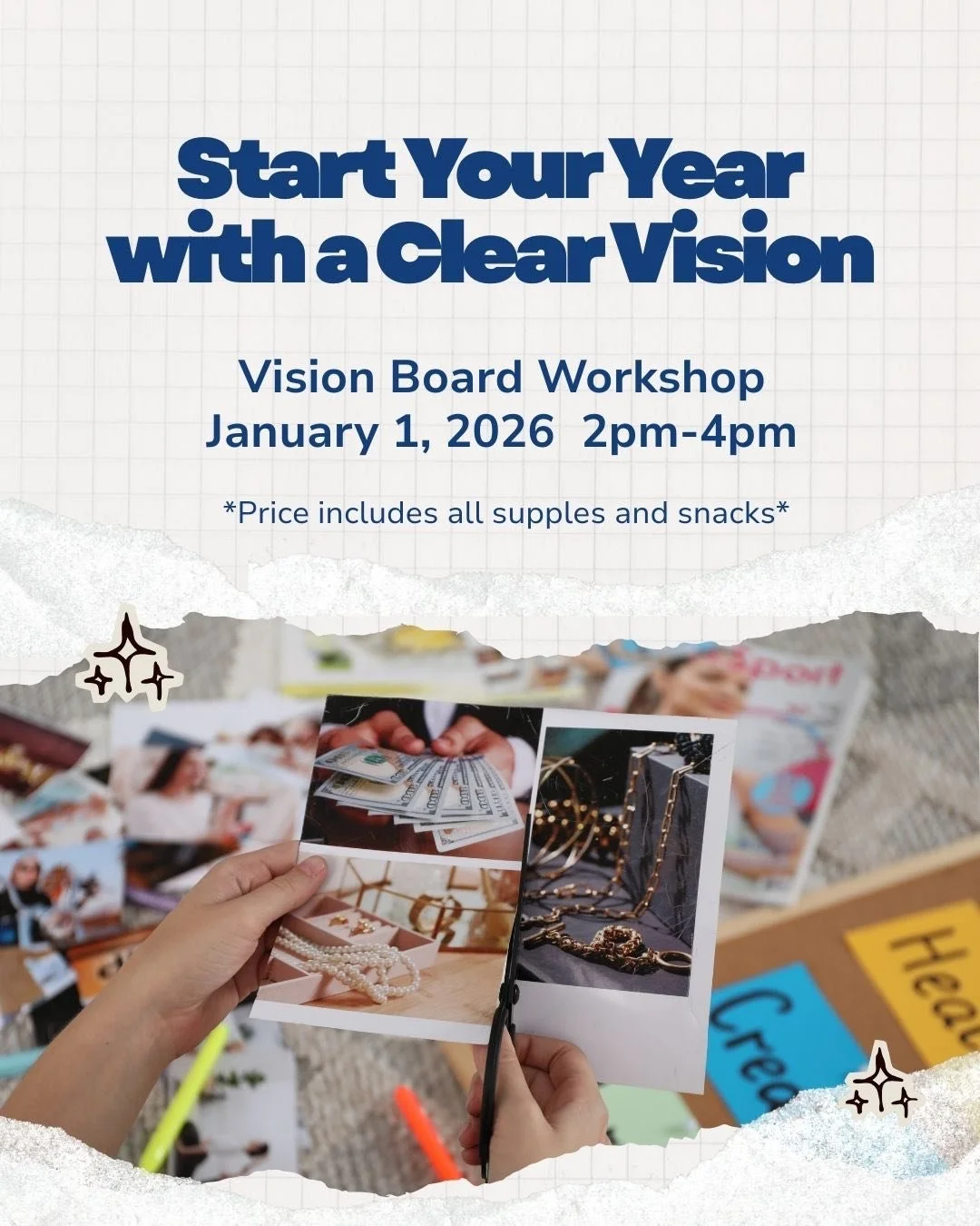 Start Your Year with a Clear Vision
Vision Board Workshop 2026 

🔹Thursday, January 1st 2026
2pm to 4pm 
$55 per person 
All are welcome

All tools are provided for you, including snacks and comfy seating with yoga mats, bolsters, and blankets

What