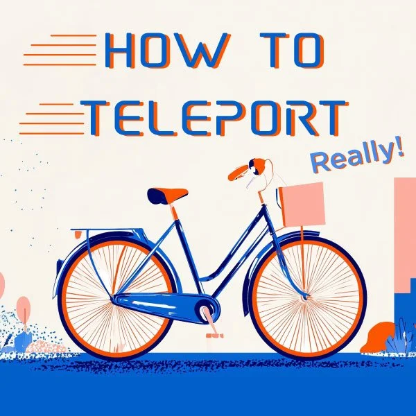 How to Teleport (Really!)