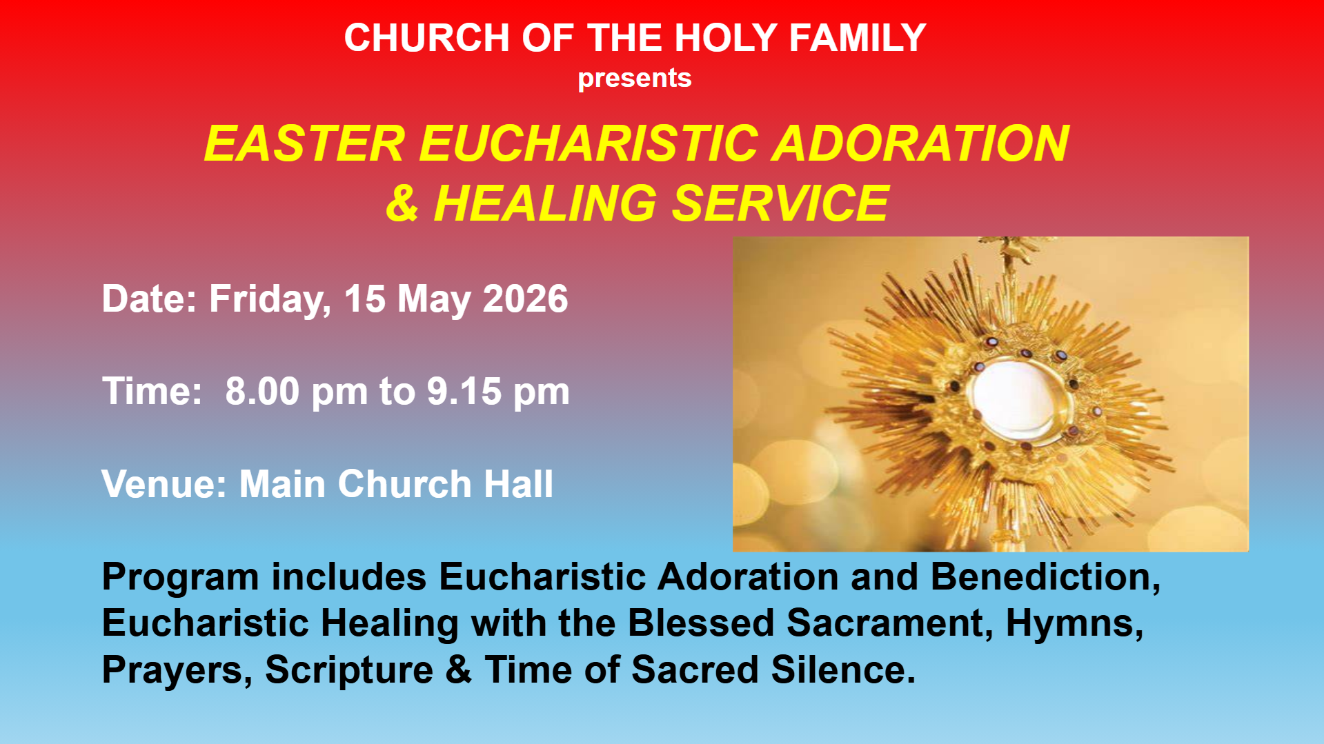 Easter Eucharistic Adoration &amp; Healing Service 2026