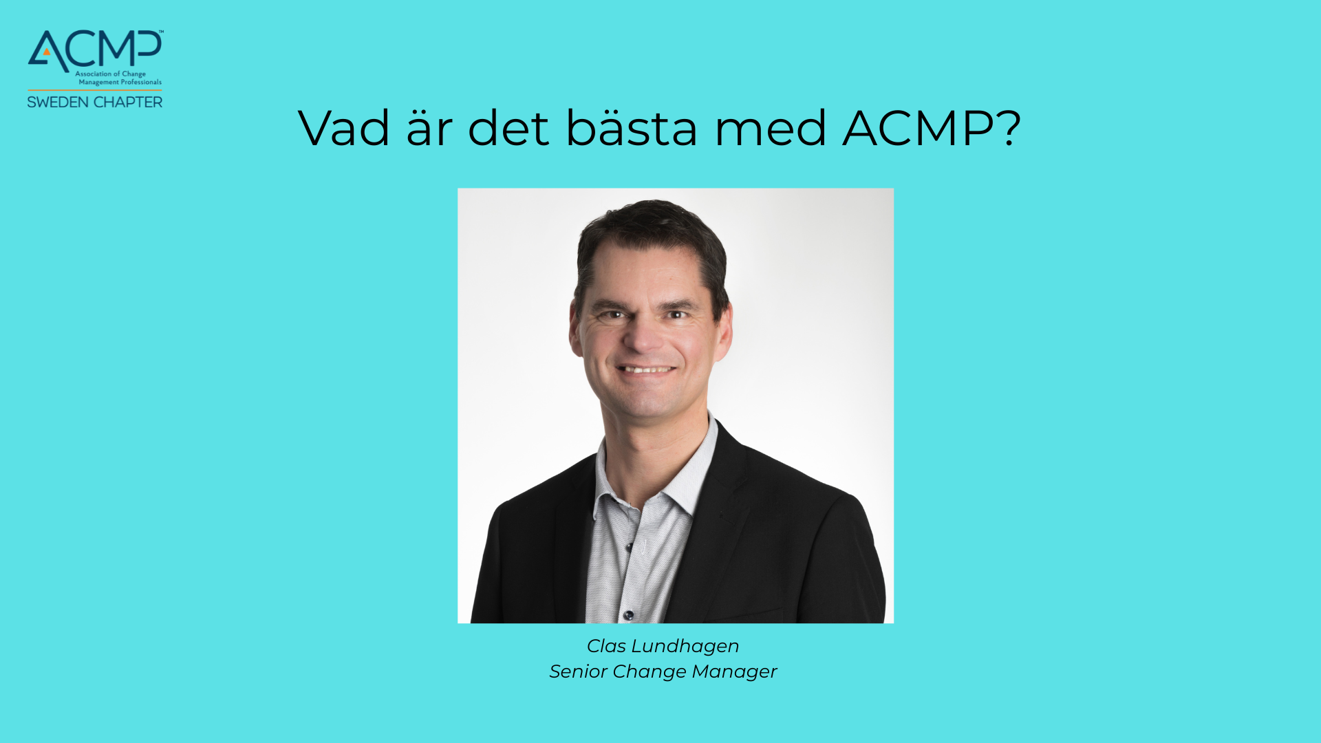 Vad är det bästa med ACMP? Medlemmar berättar.