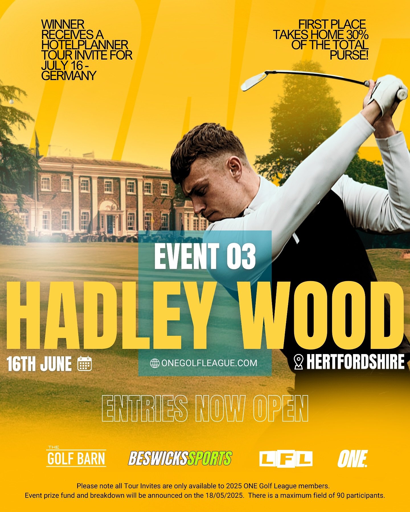 ⛳️EVENT 03 - HADLEY WOOD GC - 16/06/25⛳️ @hadleywoodgc 

Entries for Event 03 are now open exclusively for members (&pound;359.10). Non-member entries will open on May 26th (&pound;399).

🏆 Winner&rsquo;s prize: 30% of the prize purse + a HotelPlann