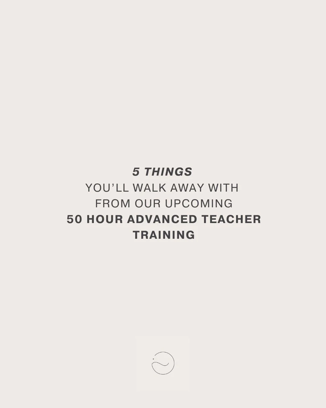 Not only do you get to practice daily together with other dedicated yogis, you'll take away SO much! Our program for our 50 hr training is literally PACKED! 

In a good way! Here's what you can expect!

We couldn't be more excited to soon be welcomin
