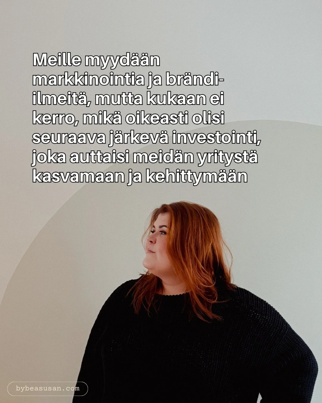 Mun asiakkaat tulee mun luokse yleens&auml; siin&auml; vaiheessa, kun niiden yritystoiminta junnaa paikoillaan ja uusien asiakkaiden hankinta aiheuttaa l&auml;hinn&auml; harmaita hiuksia.

He usein tiet&auml;v&auml;t, ett&auml; nettisivut on p&auml;i