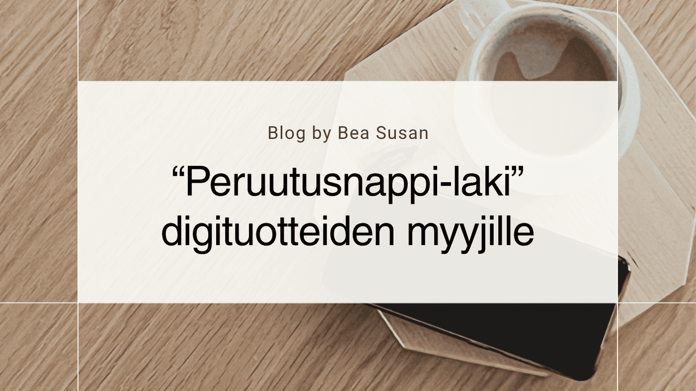 Tarvitseeko digituotteita myyvä verkkokauppa peruutuspainikkeen?