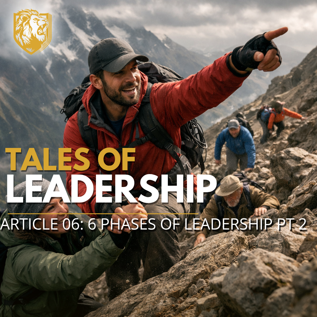 Article 06: Six (6) Phases of Leadership Part 2