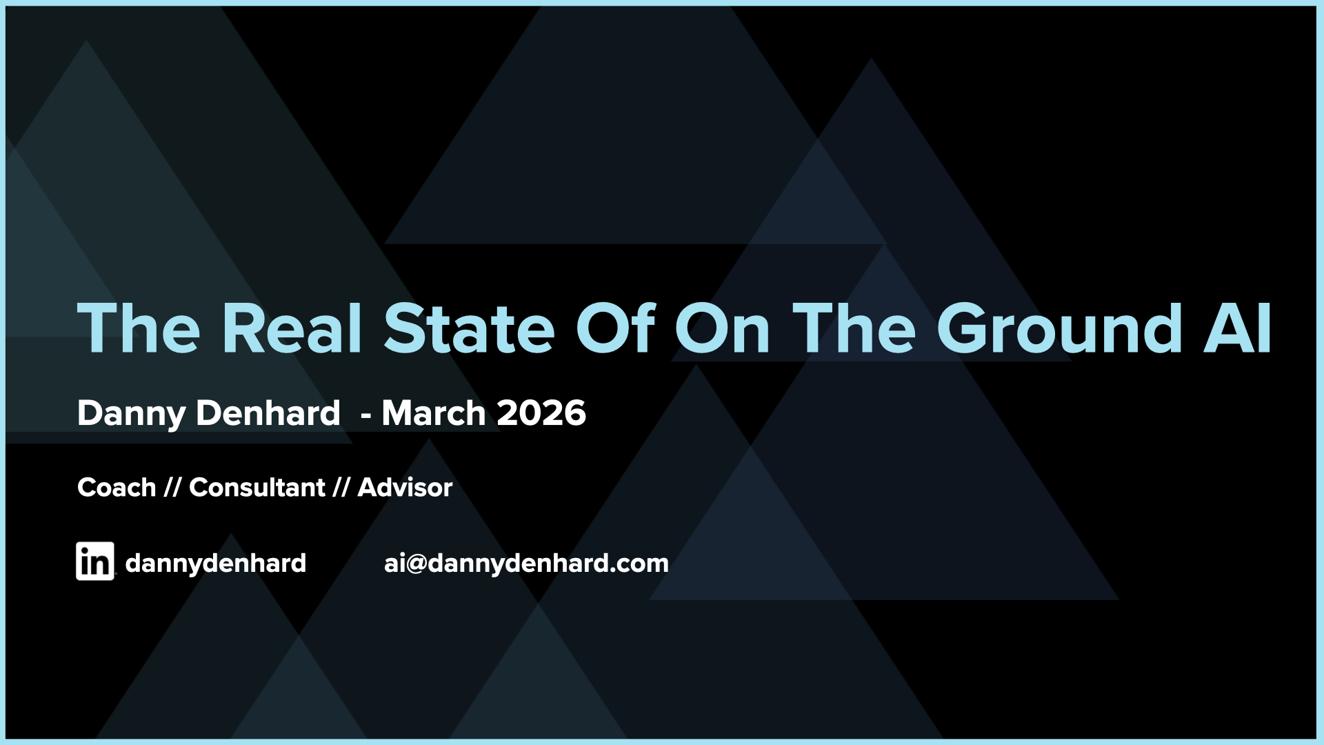 The Real State Of AI - An On-The-Ground Look