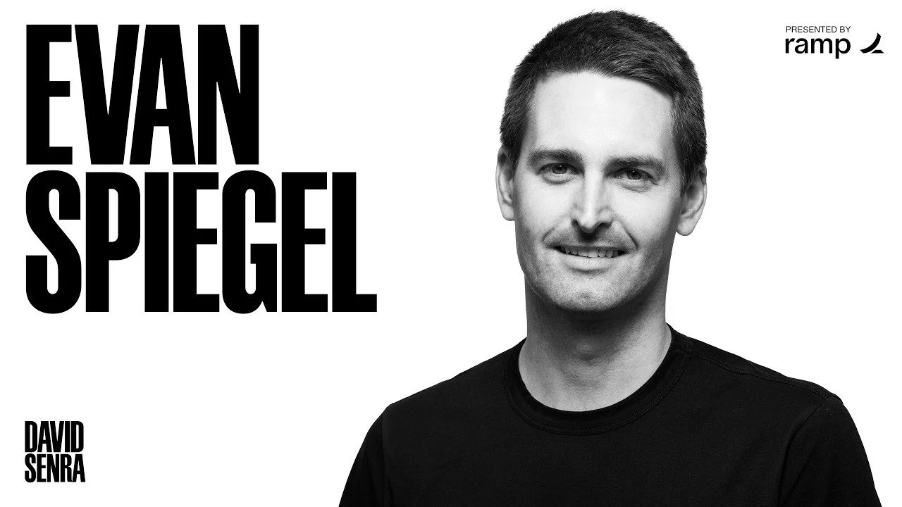 Evan Spiegel David Senra - The Product And Marketing Leaders Must Listen 
