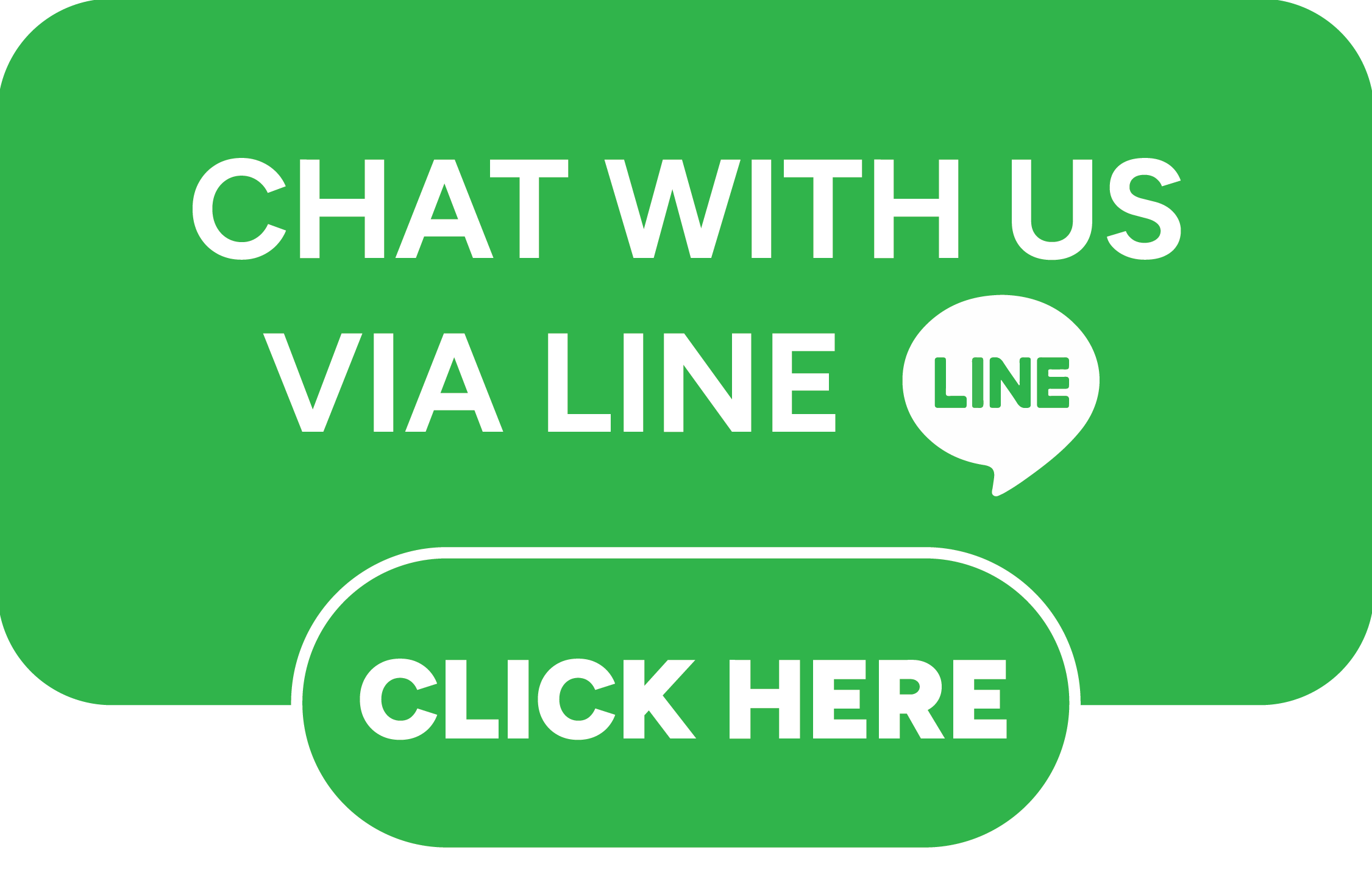 Green call-to-action button with text 'CHAT WITH US VIA LINE' and a speech bubble icon containing 'LINE,' along with a large oval button labeled 'CLICK HERE.'