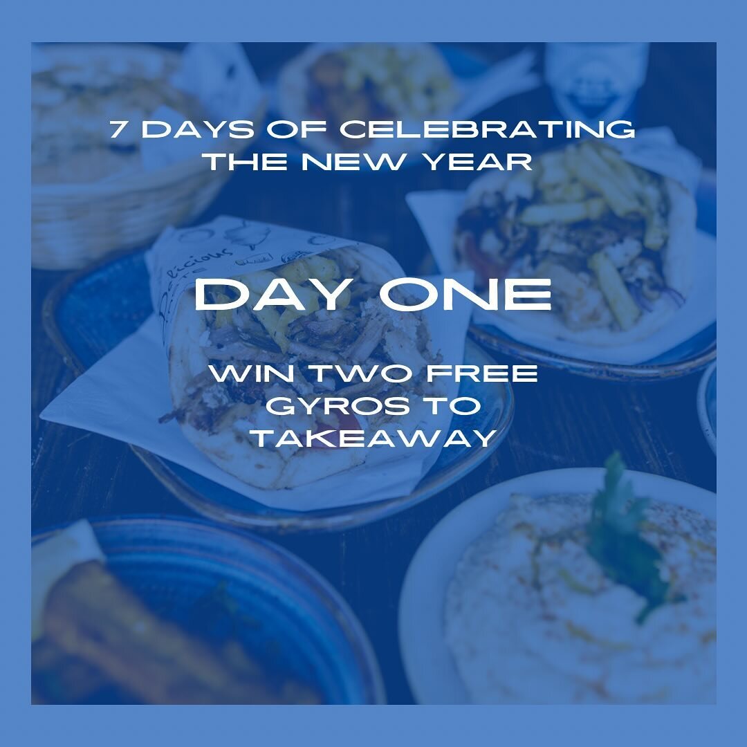 🎉 To celebrate 2024 we are having a 7-day giveaway! 

Every day, you&rsquo;re in for the chance of winning prizes. 

Winners revealed at 9 pm daily, with a new prize announcement to follow.

Today's treat: Two complimentary gyros for takeout! 🥙 To 