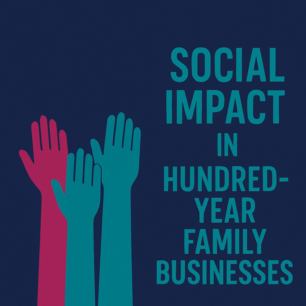 Social Impact in Hundred-Year Family Businesses