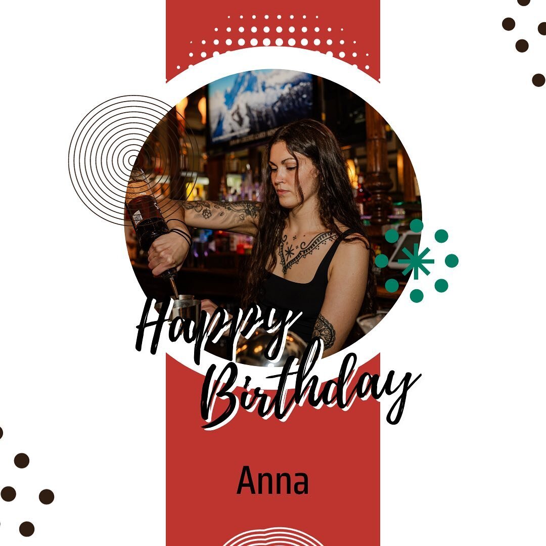 Cheers to the one that keeps our glasses full and our spirits high! Happy Birthday to our amazing bartender and friend, Anna! 
Mark is behind the bar this eve to give Anna the night off, but she gets all the tips! Stop by and see us so we can show he